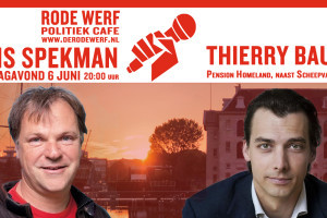 6 juni: Rode Werf met Hans Spekman en Thierry Baudet